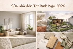 Sửa nhà đón tết Bính Ngọ